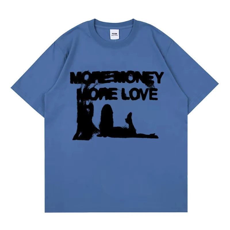 More Money More Love Tee